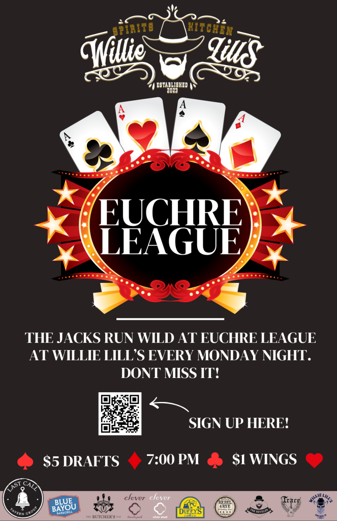 Euchre League Mondays @ Willie Lill’s – 7PM