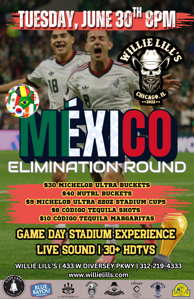 June 30, 2026 | Mexico Elimination Round Watch Party | Willie Lill’s