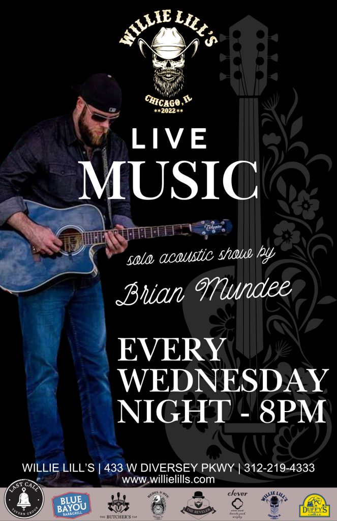 Brian Mundee Live Music - Willie Lill’s - Every Wednesday Night