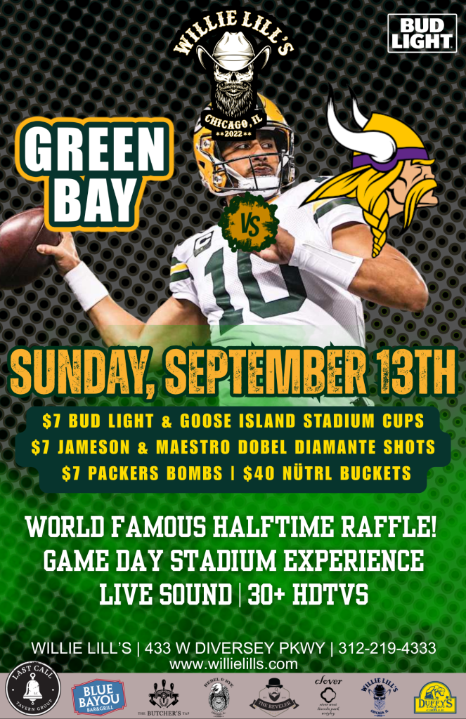 09-13-26 | Green Bay vs. Vikings Watch Party | Willie Lill’s